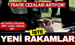 Hız, hatalı sollama, drift, alkol, kırmızı ışık…2026 trafik cezaları belli oldu!