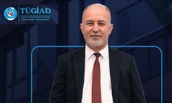 TÜGİAD Ankara’da ekonomideki son gelişmeler konuşulacak