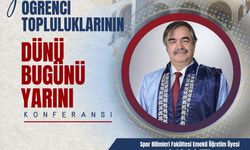 Gazi Üniversitesi’nde öğrenci topluluklarının dünü, bugünü ve yarını konuşulacak