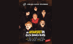 Bir Anarşistin Kaza Sonucu Ölümü oyunu Ankara’da yeniden seyirciyle buluşuyor
