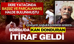 Başsız ceset vahşetinde korkunç itiraf: Komşusu cinayeti soğukkanlılıkla anlattı