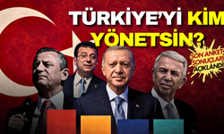 Türkiye'yi kim yönetsin? Son anket sonuçları açıklandı