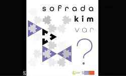 “Sofrada Kim Var?” Sergisi Ankara’da ziyarete açılıyor