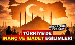 Türkiye’de namaz alışkanlığı ve dini inanç profili açıklandı! İşte dikkat çeken sonuçlar