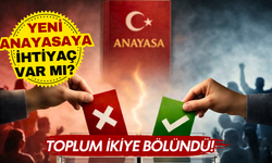 Yeni anayasaya ihtiyaç var mı? Toplum ikiye bölündü!