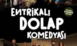 Ankara'da Entrikalı Dolap Komedyası tiyatrosu perde alacak