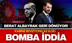 Kabine revizyonuyla ilgili bomba iddia: Berat Albayrak geri dönüyor!