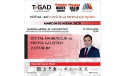 Mardin büyük buluşmaya hazırlanıyor: Dijital Habercilik Çalıştayı başlıyor!