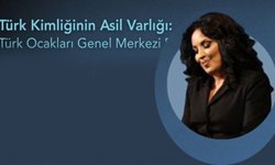 Ankara’da Türk Kimliğinin Asil Varlığı konuşulacak