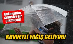 Ankara’da kuvvetli sağanak alarmı: Valilik saat verdi, sel ve dolu uyarısı yapıldı
