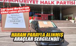 CHP Genel Merkezi’nde haram parayla alınmış araçlar sergilendi