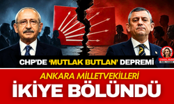 CHP’de ‘Mutlak Butlan’ Depremi: Ankara Milletvekilleri İkiye Bölündü
