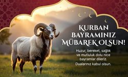 Kurban Bayramı mesajları 2026: En güzel, anlamlı ve dualı bayram sözleri