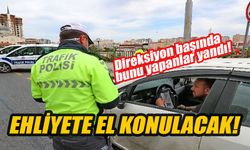 Direksiyon başında bunları yapanlar yandı! Ehliyete el konulacak!