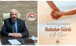 ASİLDER Genel Başkanı Burhan Akdoğan’dan Babalar Günü Mesajı