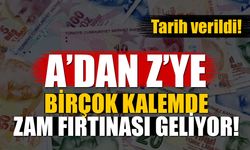 Tarih verildi! A’dan Z’ye birçok kalemde zam fırtınası geliyor!