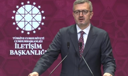 İletişim Başkanı Duran: “Hiç kimse ülkemize yönelik saldırılara yönelmesin”