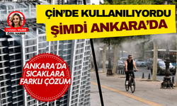 Sıcaklardan bunalan Ankaralılar için yeni serinlik noktası: Dünyada kullanılan sistem Kızılay’a geldi