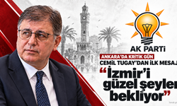 AK Parti Genel Merkezi’ne gelen Cemil Tugay’dan ilk açıklama: 'İzmir’i güzel şeyler bekliyor'