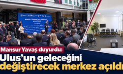 Mansur Yavaş duyurdu: Ulus’un geleceğini değiştirecek merkez açıldı