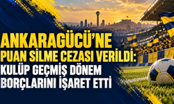 Ankaragücü’ne puan silme cezası verildi: Kulüp geçmiş dönem borçlarını işaret etti