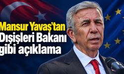 Mansur Yavaş’tan Dışişleri Bakanı gibi açıklama!