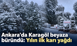 Ankara’da Karagöl beyaza büründü: Yılın ilk karı yağdı
