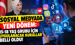 Sosyal medyada yeni dönem: 15-18 yaş grubu için uygulanacak kurallar belli oldu!