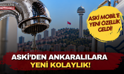 ASKİ’den Ankaralılara Yeni Kolaylık: Su kartı yükleme işlemi telefona taşındı!