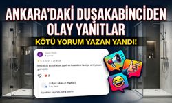 Kötü yorum yazan yandı! Ankara’daki duşakabinciden olay yanıtlar