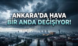 Ankara'da hava bir anda değişiyor!