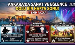 Ankara Hafta Sonu Etkinlik Takvimi! 11 Ekim’de Kaçırmamanız Gereken Konser, Tiyatro ve Festivaller