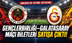 Ankara’da Gençlerbirliği–Galatasaray maçı biletleri satışa çıktı