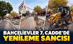 7. Cadde yenileniyor güçlükler büyüyor: Esnaf ve vatandaşın gözü bitiş tarihinde