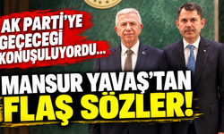 AK Parti'ye geçeceği konuşuluyordu... Mansur Yavaş'tan flaş sözler!