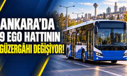 Ankara’da 9 EGO hattının güzergâhı değişiyor: 553. Sokak girişine 12 saatlik kapatma!