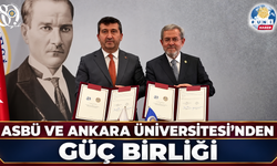 ASBÜ ve Ankara Üniversitesi ortak çalışmalar için anlaştı!