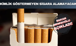 Sigara satışında yeni dönem! Kimlik göstermeyen sigara alamayacak
