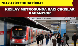 Ankara'da metro kullananlar dikkat! Kızılay'da bir giriş kapatılıyor
