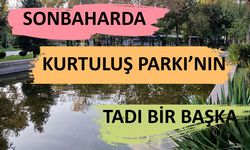 Sonbaharda Kurtuluş Parkı’nın tadı bir başka