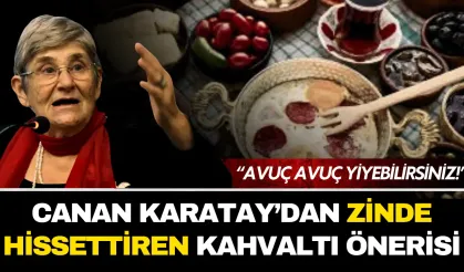 Canan Karatay zinde bir sabah için kahvaltı menüsünü açıkladı!