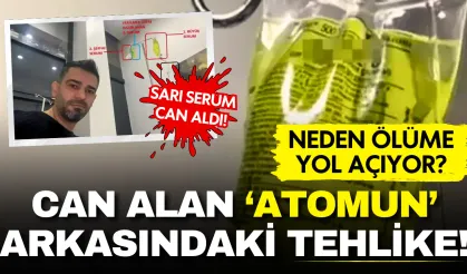 Kontrolsüz kullanım can alıyor! Peki sarı serum neden ölüme yol açıyor?