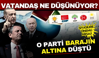 Siyaset kulislerini sarsan son anket açıklandı: O parti barajın altına düştü!