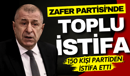 Zafer Partisi'nde yaprak dökümü: 150 kişi istifa etti!