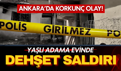 Ankara’da korkunç olay: Evine girdikleri yaşlı adamdan para alamayınca öldüresiye darp ettiler!
