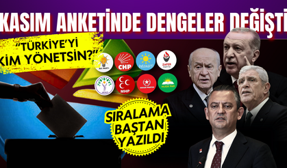 Kasım 2025 anketi ortaya çıktı! O lider ikinci sıraya yerleşti