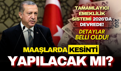 Maaşlardan kesinti dönemi başlıyor: Tamamlayıcı Emeklilik Sistemi 2026'da devrede!