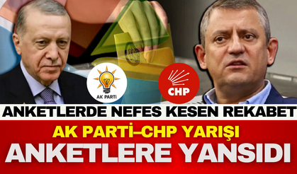 Son ankette çarpıcı sonuç: AK Parti–CHP yarışı nefes kesti!