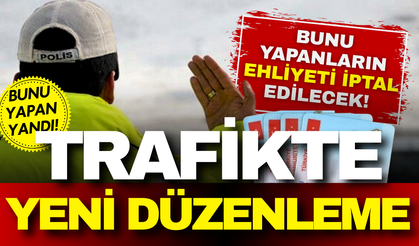 Yeni Trafik Kanunu geliyor! Bunu yapanların ehliyeti iptal edilecek!