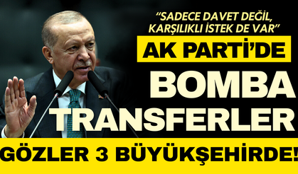 AK Parti’de yeni transferler geliyor! Gözler 3 büyükşehirde!